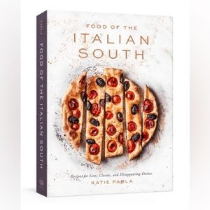 Food of the Italian South by Katie Parla